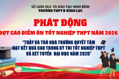 QUYẾT TÂM CHINH PHỤC KỲ THI TỐT NGHIỆP THPT NĂM 2026: “TẬN TÂM – TẬN LỰC – TỰ TIN”